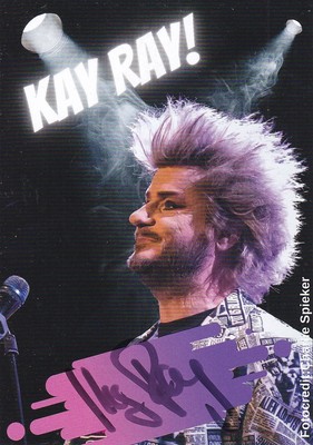 Kay Ray - dt. Kabarettist und Entertainer, Original-Autogramm!