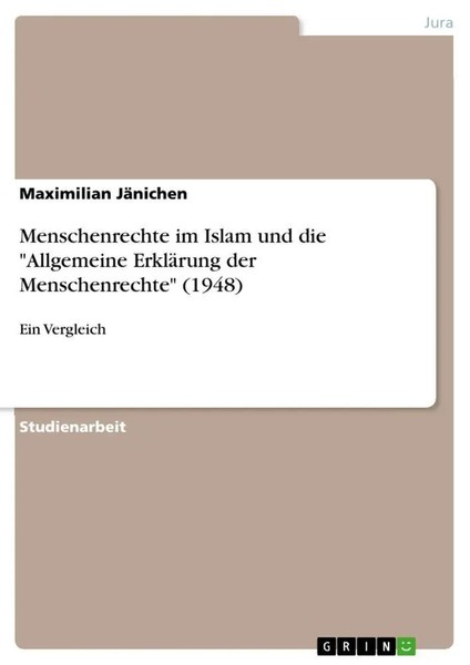 Maximilian JäNichen | Menschenrechte Im Islam Und Die Allgemeine ErkläRung...-image