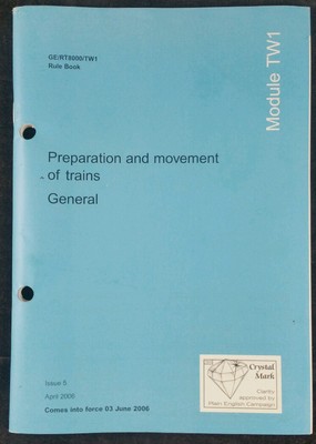 BR Preparation & Movement of Trains -General,  Rule Book Module TM1 April 2006