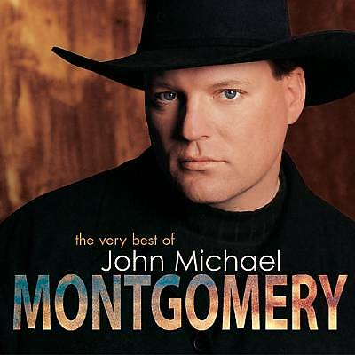 JOHN MICHAEL MONTGOMERY The Very Best Of CD BRAND NEW