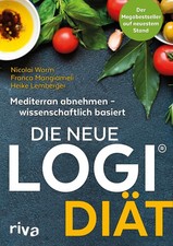 Die neue LOGI-Diät ~ Nicolai Worm ~  9783742310828
