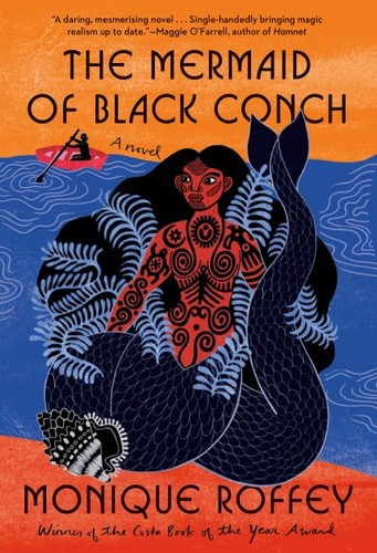 The Mermaid of Black Conch: A novel by Monique Roffey (hardcover) - Bild 1 von 1
