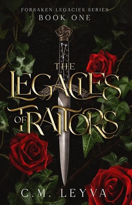C. M. Leyva | The Legacies of Traitors | Taschenbuch | Englisch (2024)