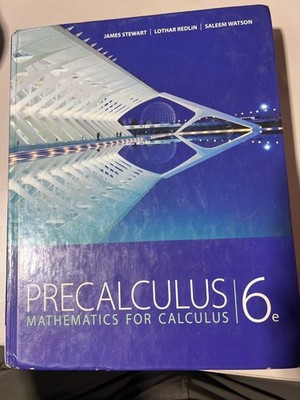Mathematics for Calculus by Lothar Redlin, Saleem Watson and James Stewart...