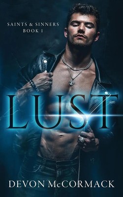 Lust (Saints & Sinners #1) | Devon Mccormack | Taschenbuch | Englisch | 2025