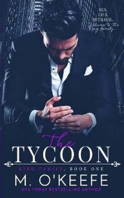 Molly O'Keefe The Tycoon (Taschenbuch) King Family (US IMPORT)