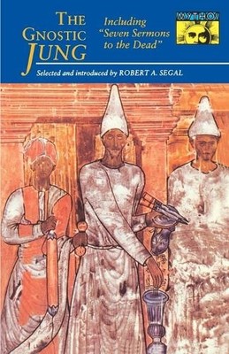 C. G. Jung The Gnostic Jung (Paperback)