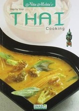 Step By Step Thai Cooking Nita Mehta
