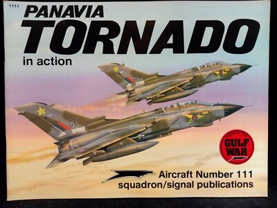 Panavia Tornado In Action Aircraft Number # 111 1991 Squadron / Signal 1111 RAF