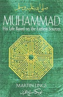 Muhammad: His Life Based On The Earliest Sources By Martin Lings, (paperback), I on sale Muhammad: His Life Based On The Earliest Sources By Martin Lings, (paperback), I on sale