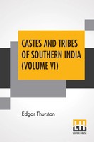 Edgar Thurston | Castes And Tribes Of Southern India (Volume Vi) | Taschenbuch