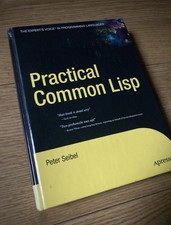 Practical Common Lisp Peter Seibel - The Expert's Voice in Programming Languages