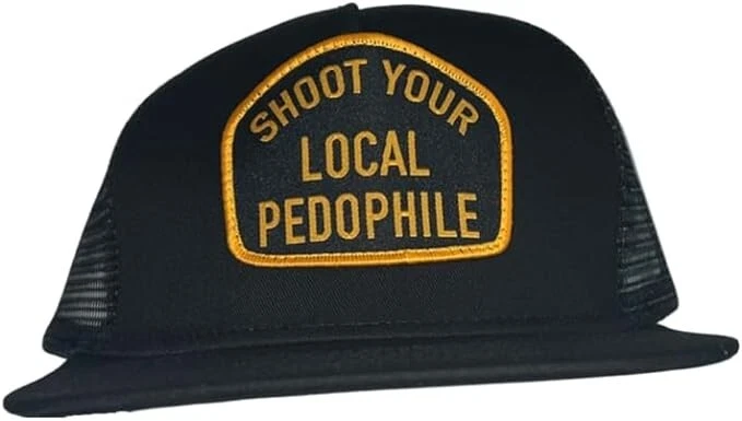 Shoot Your Local Pedo Funny Hat 5 Panel Trucker Black — 第 2/3 张图片
