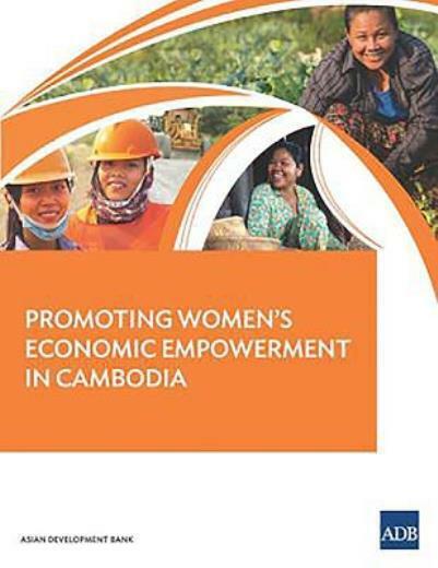 Promoting Women's Economic Empowerment In Cambodia