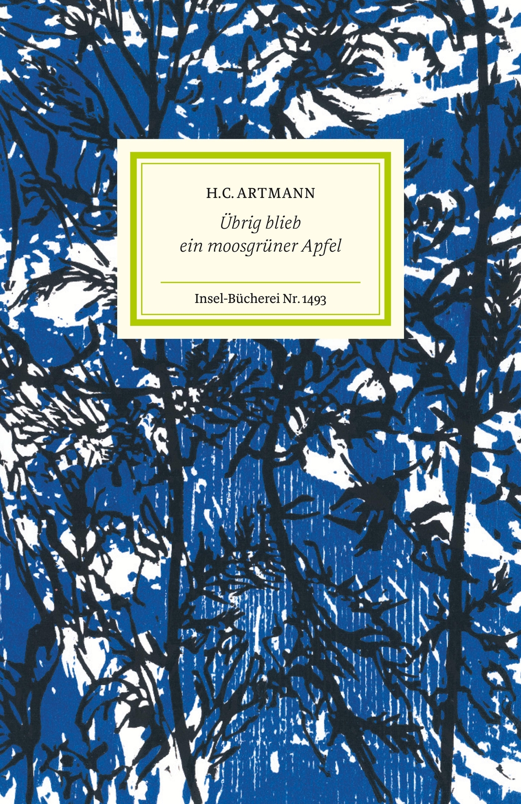 Übrig Blieb Ein Moosgrüner Apfel H. C. Artmann