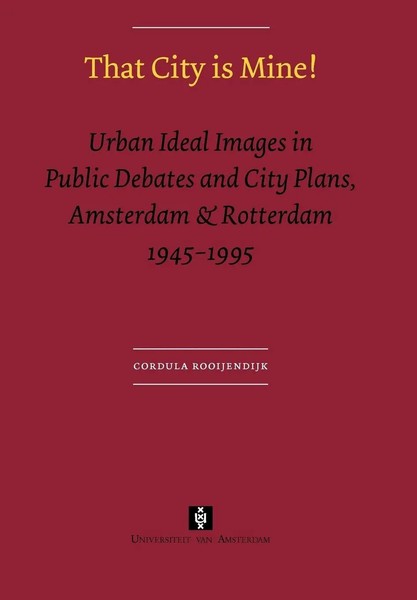 Cordula Rooijendijk | That City Is Mine! | Taschenbuch | Englisch (2005)-image