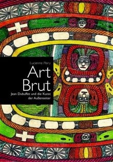 Art Brut von Lucienne Peiry | Buch | Zustand sehr gut