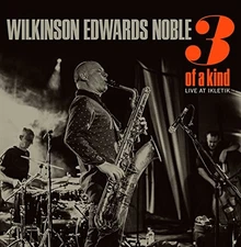 WILKINSON; EDWARDS; NOBLE 3 Of A Kind (Vinyl)