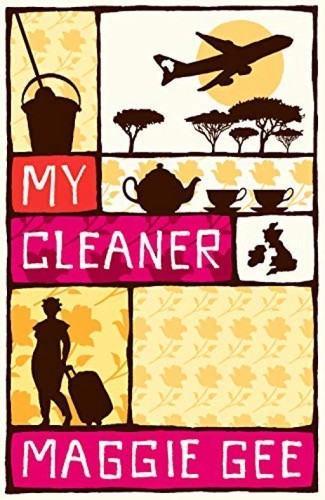 My Cleaner - Maggie Gee - Telegrammbücher - gut - Taschenbuch