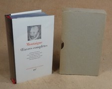 LA PLEIADE :  MONTAIGNE - OEUVRES COMPLETES  / 1980