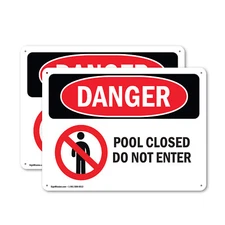 (2 Pack) Pool Closed Do Not Enter OSHA Danger Sign Decal Metal Plastic