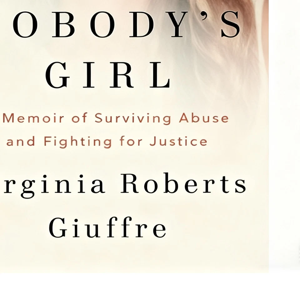 Nobody's Girl : A Memoir of Surviving Abuse and Fighting for Justice by Virginia - image 4 of 4