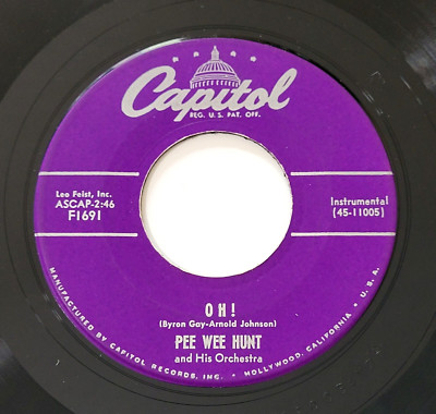 Pee Wee Hunt Oh! / The Darktown Strutters' Ball 45 RPM Capitol M- Jazz '51