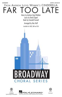 Far Too Late SATB Andrew Lloyd Webber