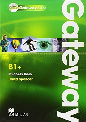Gateway B1: Student's Book Plus Online Pack - Spencer, David