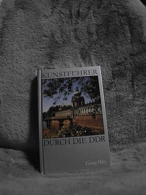 Kunstführer durch die DDR. Piltz, Georg: