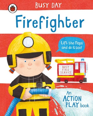 Dan Green | Busy Day: Firefighter | Buch | Englisch (2021) | An action play book