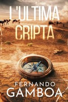 Fernando Gamboa | L'ultima Cripta | Taschenbuch | Italienisch (2024)