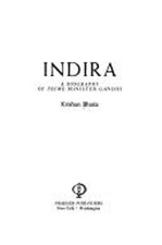 Indira : A Biography of Prime Minister Gandhi Hardcover Krishan B