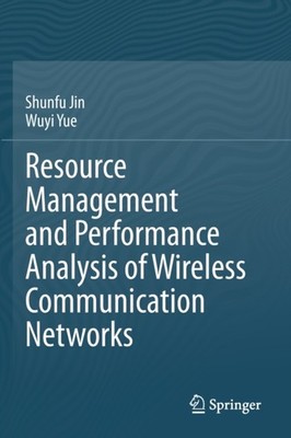 Jin - Resource Management and Performance Analysis of Wireless Communi - X555z