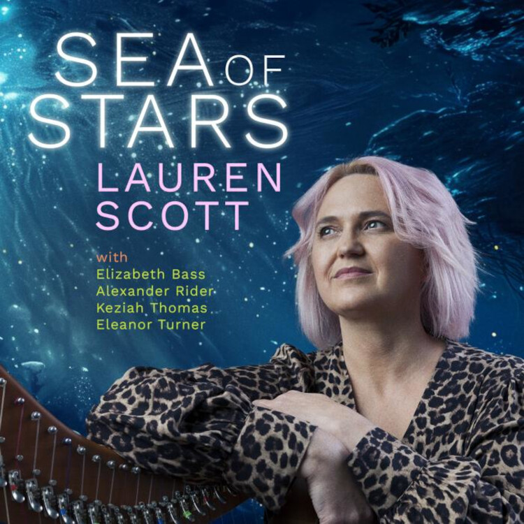 Lauren Scott Lauren Scott: Sea of Stars: Scintillating Music for Lever Peda (CD)