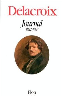 Delacroix : Journal 1822-1863 von Delacroix Eugène | Buch | Zustand gut