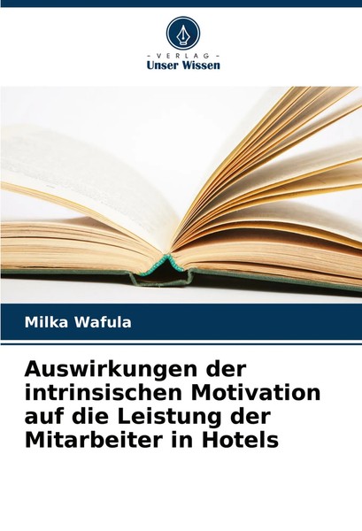 Auswirkungen Der Intrinsischen Motivation Auf Die Leistung Der Mitarbeiter In...-image