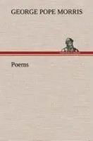 George Pope Morris | Poems | Buch | Englisch (2013) | 296 S. | EAN 9783849522964