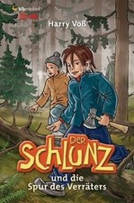Der Schlunz und die Spur des Verräters von Harry Voß | Buch | Zustand gut