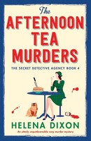 The Afternoon Tea Murders | An Utterly Unputdownable Cozy Murder Mystery | Dixon