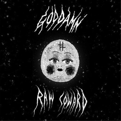 Альбом God Damn Raw Coward (CD) (ИМПОРТИРОВАН ИЗ Великобритании)