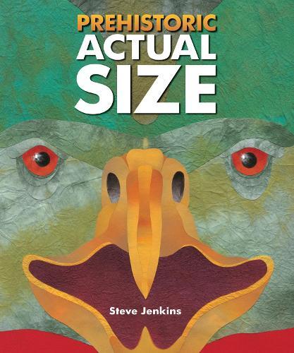 Thumbnail - Steve Jenkins Prehistoric Actual Size (taschenbuch) (us Import)