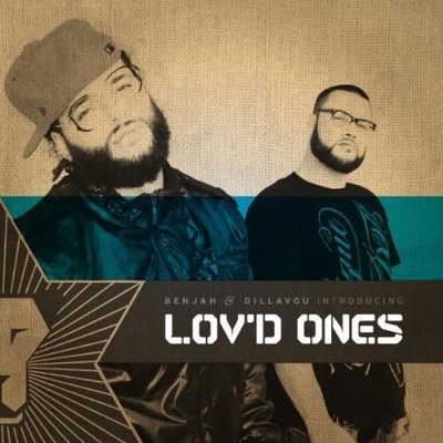 BENJAH & DILLAVOU - Lov'd Ones - CD - **BRAND NEW/STILL SEALED**