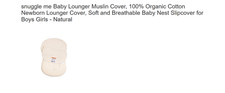 snuggle me Baby Lounger Muslin Cover, 100 Organic Cotton Newborn Lounger