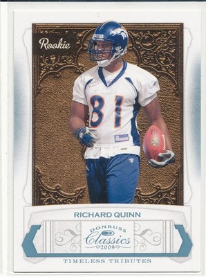 2009 Donruss Classics Richard Quinn #241 Timeless Tributes Platinum RC /25