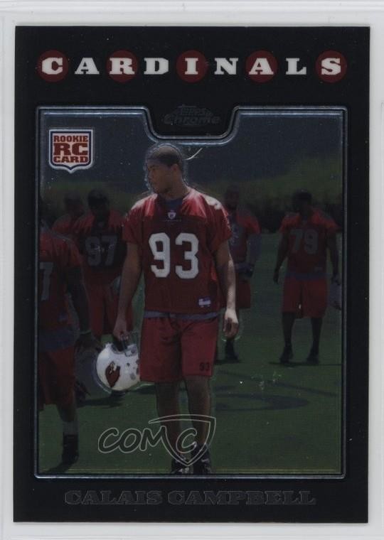 2008 Topps Chrome Calais Campbell #TC239 6q5