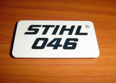 NEW NAME TAG MODEL PLATE # 1128 967 1506 FOR STIHL 046 CHAINSAW ---- DRAWER 91