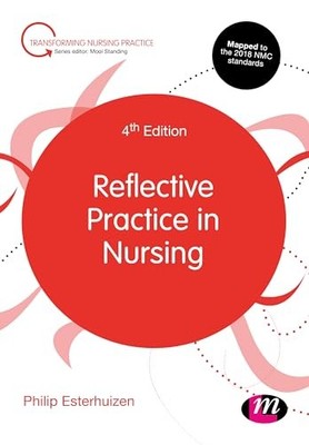 Reflective Practice in Nursing (Tra..., Howatson-Jones,
