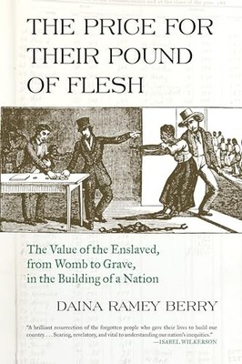 Price for Their Pound of Flesh: The..., Daina Ramey Ber
