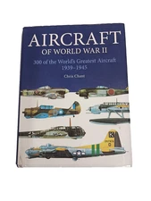Aircraft of World War II - Hardcover, Christopher Chant